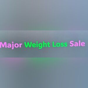 🔥🔥🔥Major Weight Loss Sale🔥🔥🔥